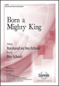 Born a Mighty King SATB choral sheet music cover Thumbnail